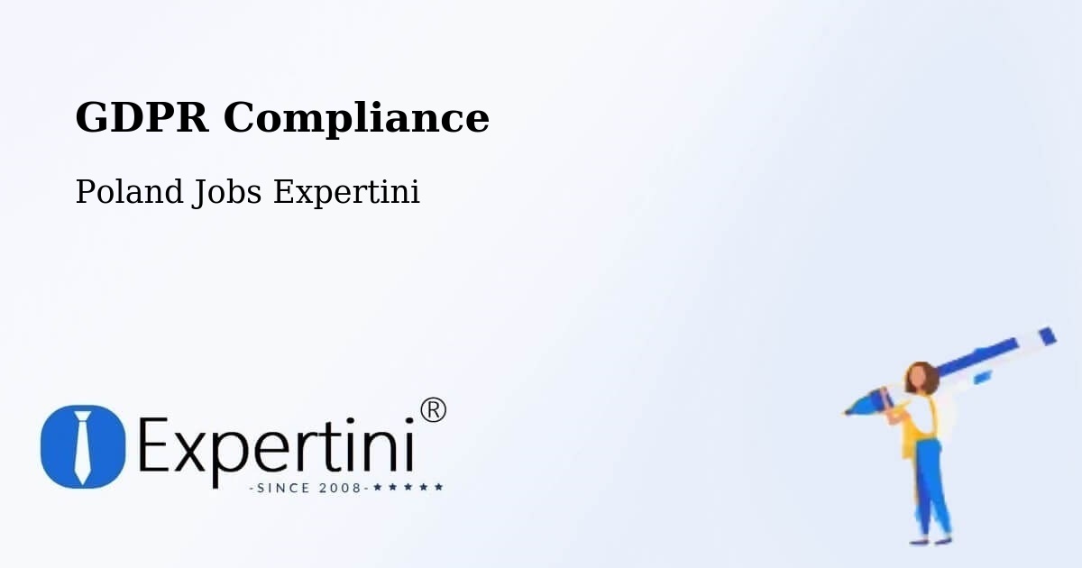 EU GDPR Compliance Statement – Widuchowa - Poland Jobs Expertini