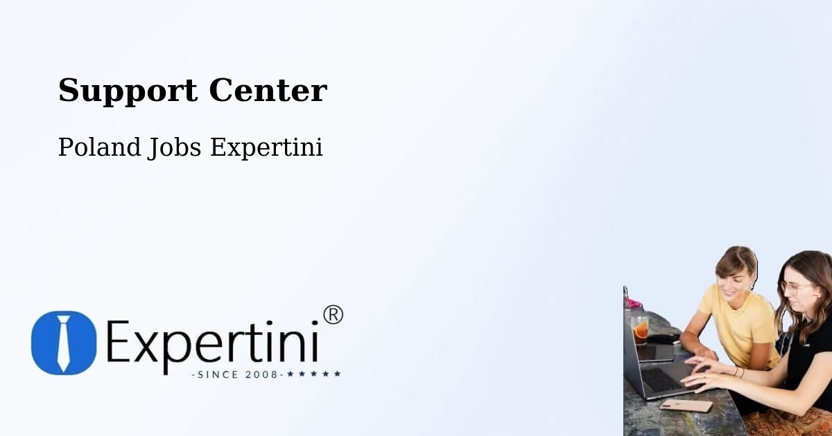 Support Services – Widuchowa - Poland Jobs Expertini